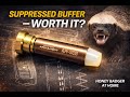 Griffin AR Suppressed Buffer Review | Honey Badger at Home