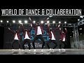 Fuego dance crew  world of dance  collaboration  perormance