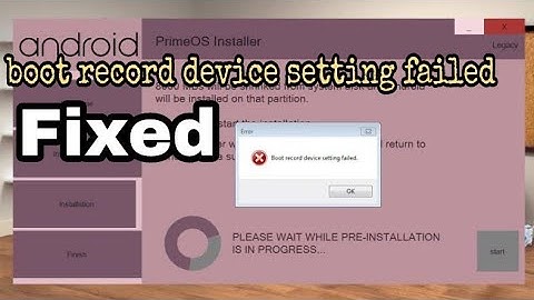 prime os boot record device setting failed