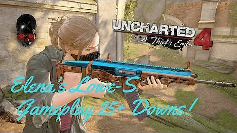 Uncharted 4 Multiplayer Elena's Lowe-S Gameplay 25...