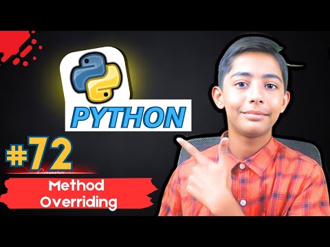 Method Overriding in Python | Python Tutorial - Day #72
