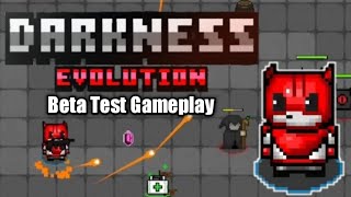 Darkness Evolution Beta Test, Level 1-5