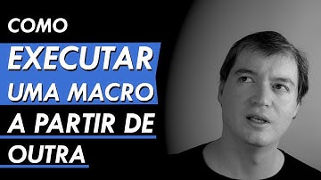 Como executar uma macro a partir de outra | Excel VBA