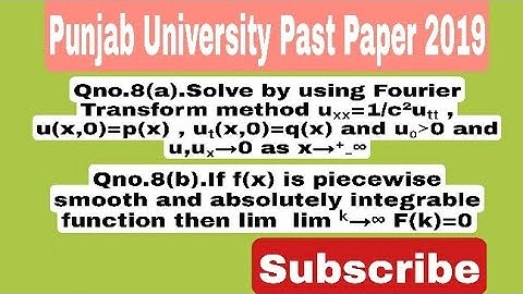 University of punjab past paper 2019 MSc-2 Qno.8 part(a,b) complete||Methods Of Mathematical Physics