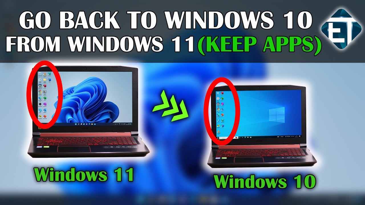 How to Downgrade Windows 11 to Windows 10 (Without Losing Data or Apps ...