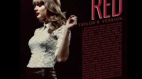 Taylor swift Red (TV) vault songs!