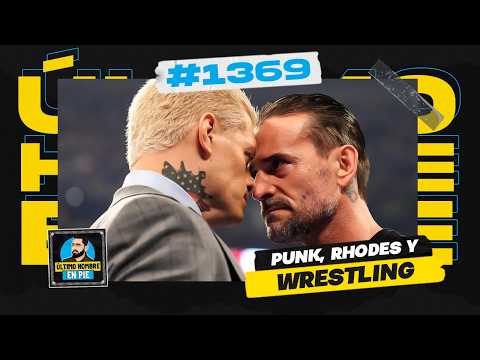 Un CM Punk vs. Cody Rhodes | UHEP #1369 🎙️