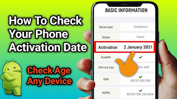 How To Check Activation Date of Your Phone | How To Check Your Phone Age