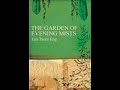 GrAd School Class 1: The Garden of Evening Mists