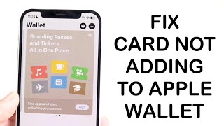 Celebrity How To FIX Card Not Adding To Apple Wallet! (2024) Profile