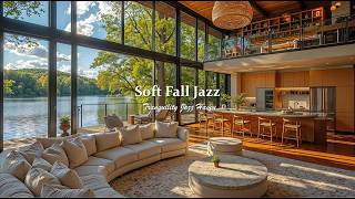 Information Soft Fall Jazz In Cozy Wooden House Ambience | Morning Jazz Music By Fresh Lake For Positive Ener... Update