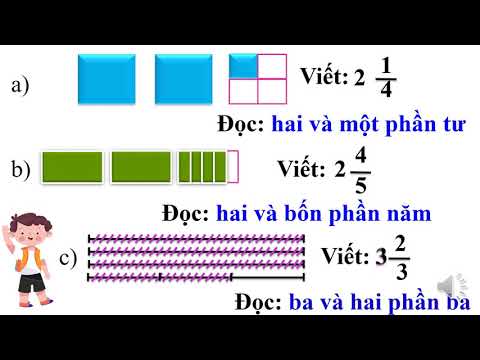 Tuần 2 - Toán - Hỗn số và hỗn số (tiếp theo)