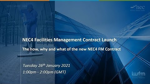 NEC4: Facilities Management Contract - Online Product Launch