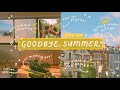 GOODBYE, SUMMER: traveling, beach days, + moving out // vlog 016