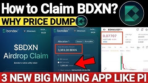 BDXN Claim All Token? | Bondex Airdrop New Update | Next 3 Big Airdrop Like Pi