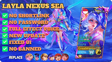 Script Skin Layla Nexus Sea No Password Full Effect Voice Mobile Legend Bang Bang