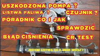 EXPERT USZKODZONY ZAWÓR CZUJNIK POMPA LISTWA CZYLI PORADNIK JAK USTALIĆ PROBLEM  COMMON RAIL 2020