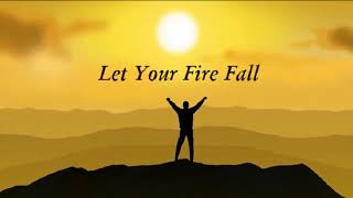 849 Let Your Fire Fall- Draw me Lord  (Paul Wilbur)