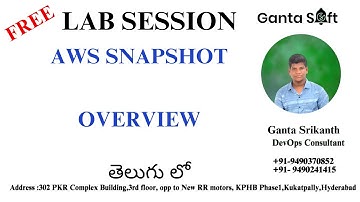 AWS Snapshot Overview  |GantaSoft | Best Devops Training in  KPHB HYD | Ganta Srikanth