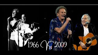 Simon &amp; Garfunkel THEN AND NOW 1966 vs. 2009 (PART 1)