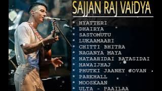 SAJJAN RAJ VAIDYA SONGS COLLECTION 2023  Jukebox 2023