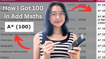 How I Scored 100 in A* ADD MATHS!