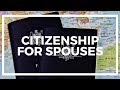 Giving your spouse citizenship: the one BIG mistake