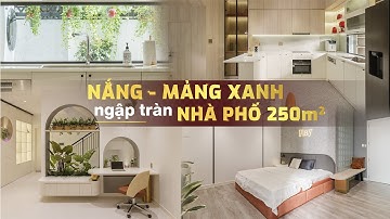 Đem Nắng Và Mảng Xanh Ngập Tràn Nhà Phố Hiện Đại 250m2 | Gỗ An Cường x PTD Concept