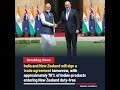 India &amp; New Zealand Set to Sign Trade Deal #india #newzealand #tradedeal #economy #news #shorts