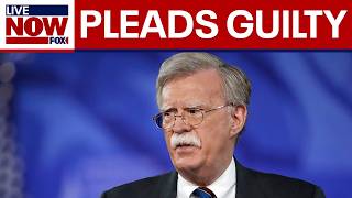 Ex-Trump adviser John Bolton pleads guilty in classified information case