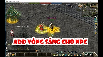 Add Vòng Sáng cho NPC | JX Linux