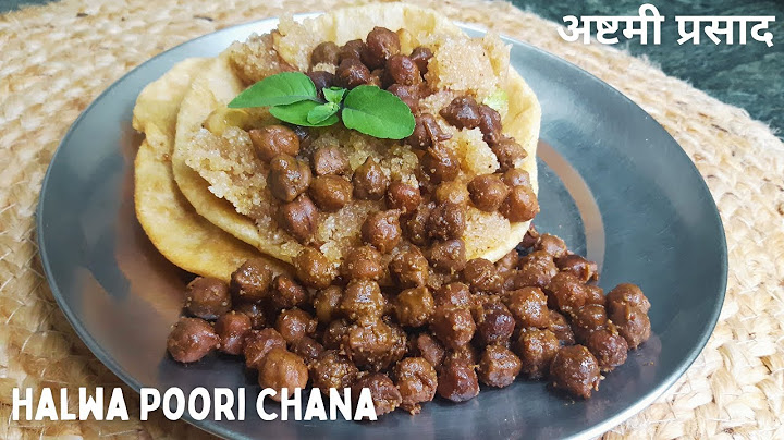 अष्टमी का प्रसाद | Halwa Poori Chana | Navratri Ashtami Ka Prasad | हलवा पूरी चना बनाने की विधि
