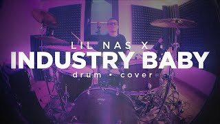 Lil Nas X, Jack Harlow - INDUSTRY BABY (Drum Cover) by Leonardo Ferrari