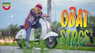 SHINTA PRIWIT - OBAT STRES  (  Lyric Video )