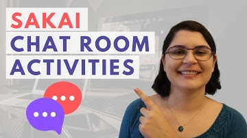 3 Sakai Chat Room Activities | Sakai LMS Tips