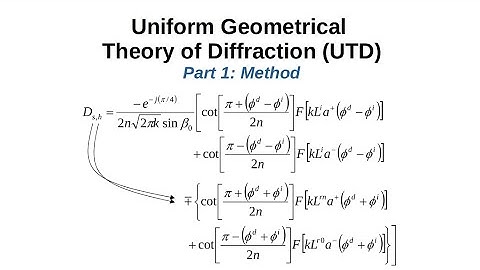 #132: Uniform Geometrical Theory of Diffraction Part 1: Method