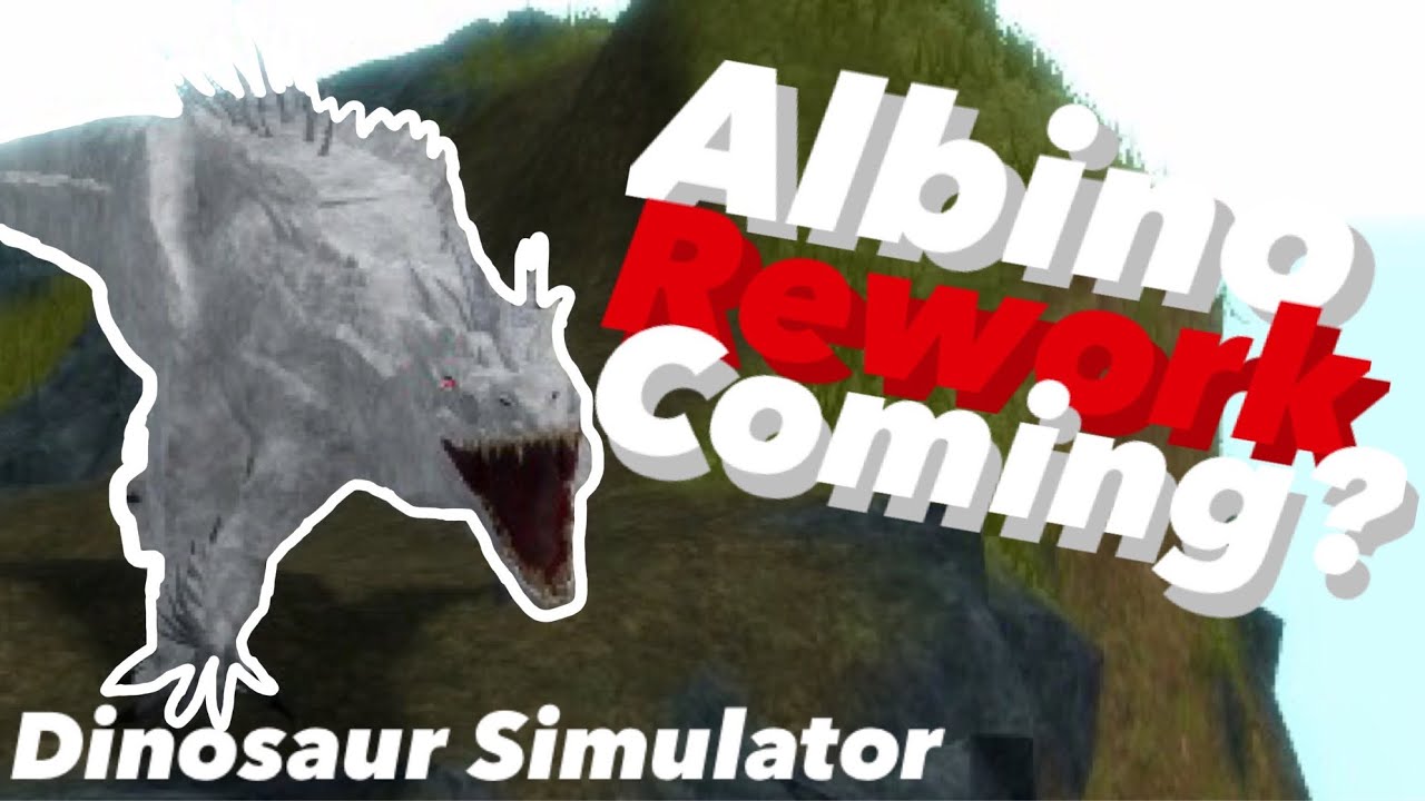 Albino Rework Coming Albino Terror Gameplay Dinosaur