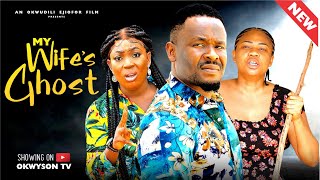 MY WIFE'S GHOST 3 - ZUBBY MICHAEL, STEPHANIE EKWU, New Movie 2024 Latest Nigerian Nollywood Movie