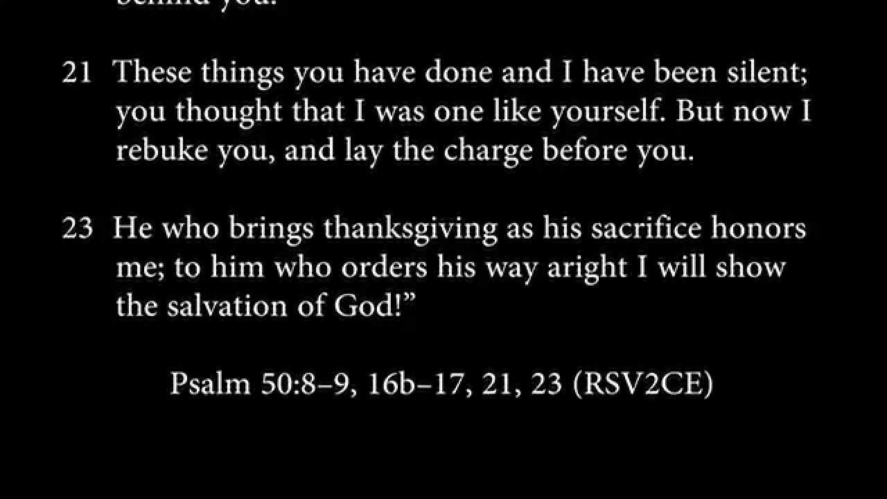 Psalm 50 8 9 16b 17 21 23 YouTube psalm-50-8-9-16b-17-21-23-youtube