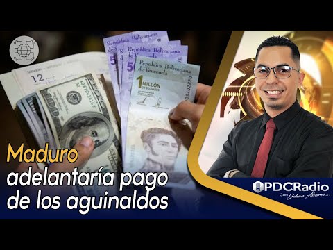 Administración de Maduro estaría estudiando adelantar el pago de los aguinaldos