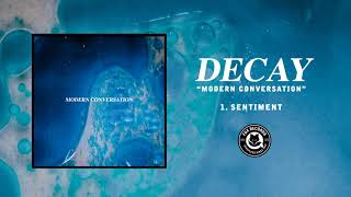 Decay - Sentiment