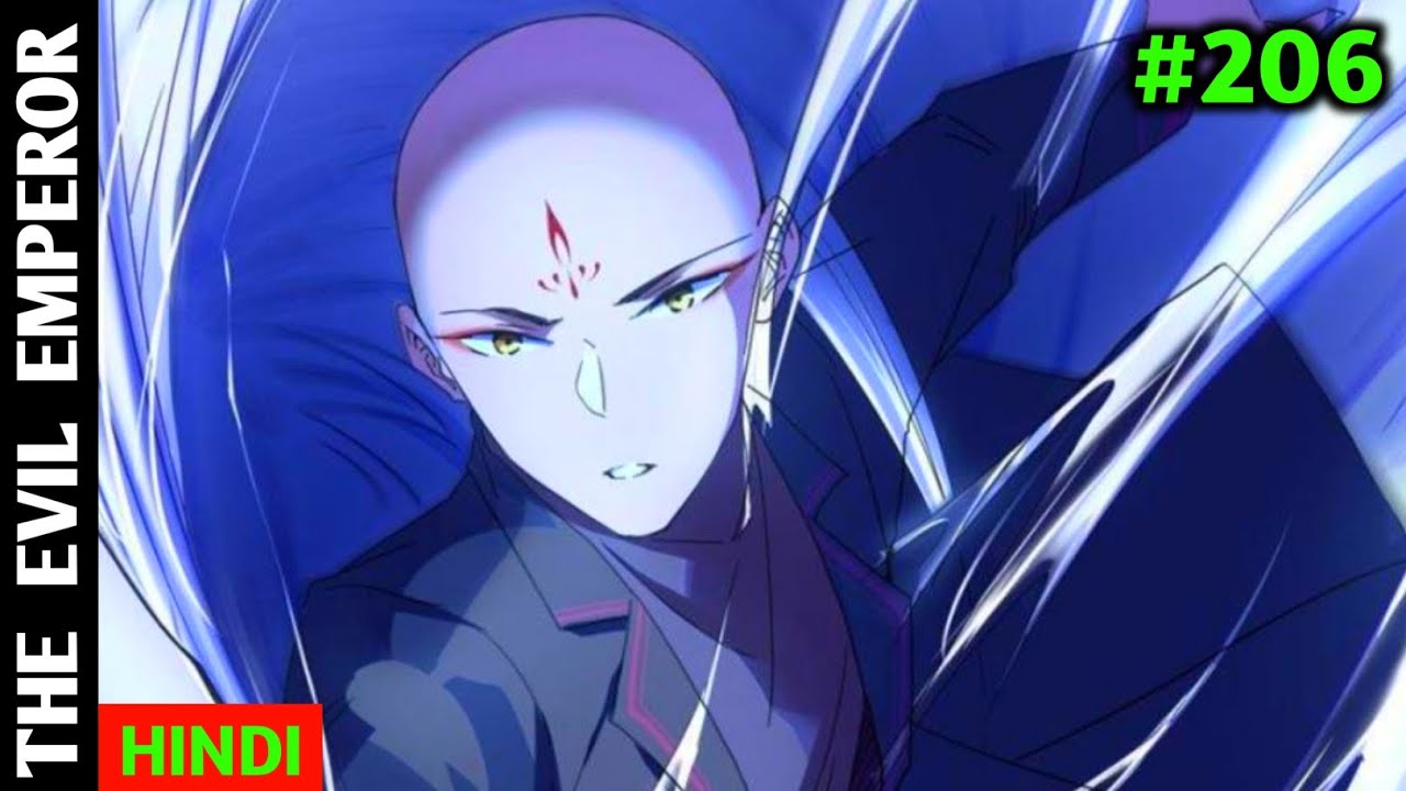 I Am Going to be A Evil Emperor (2022) Episode 206 | Explained in Hindi