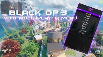 Black Ops 3 Void Menu For Multiplayer