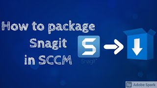 Software Distribution (package) Snagit in SCCM #SCCM #Snagit #SoftwareCenter