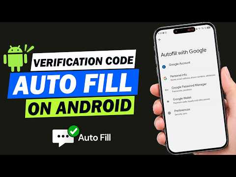 How to Enable Auto Fill SMS Verification Code on Android |  Turn On OTP AutoFill on Android