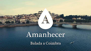 Balada a Coimbra - Amanhecer