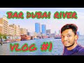 Bar dubai river vlogboat ravinder vlog bnt creations  vlog