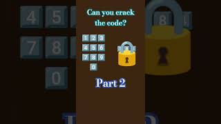 Can you crack the code? part 2 Wealth