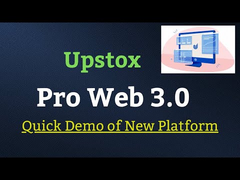 Upstox Pro web 3.0 Demo | Best stock market trading platform