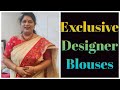 Exclusive Designer Blouses || Chunduru Sisters